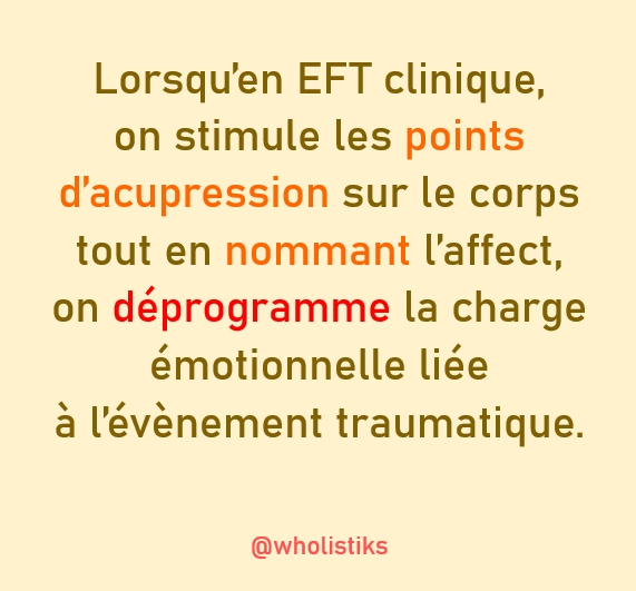 Description de l'EFT clinique